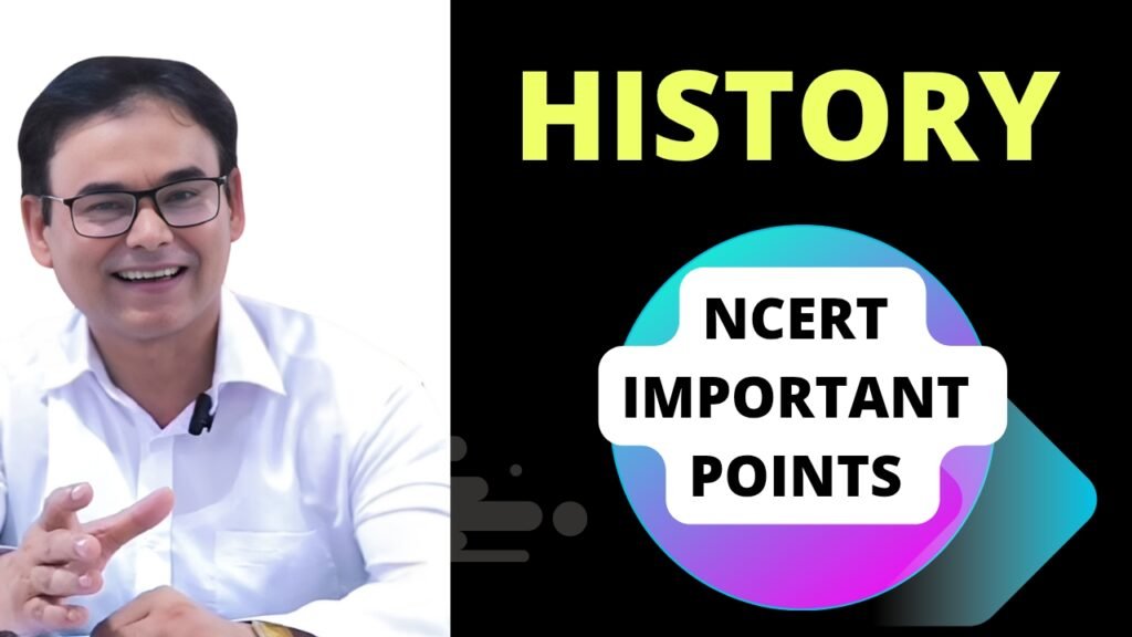 History NCERT Points